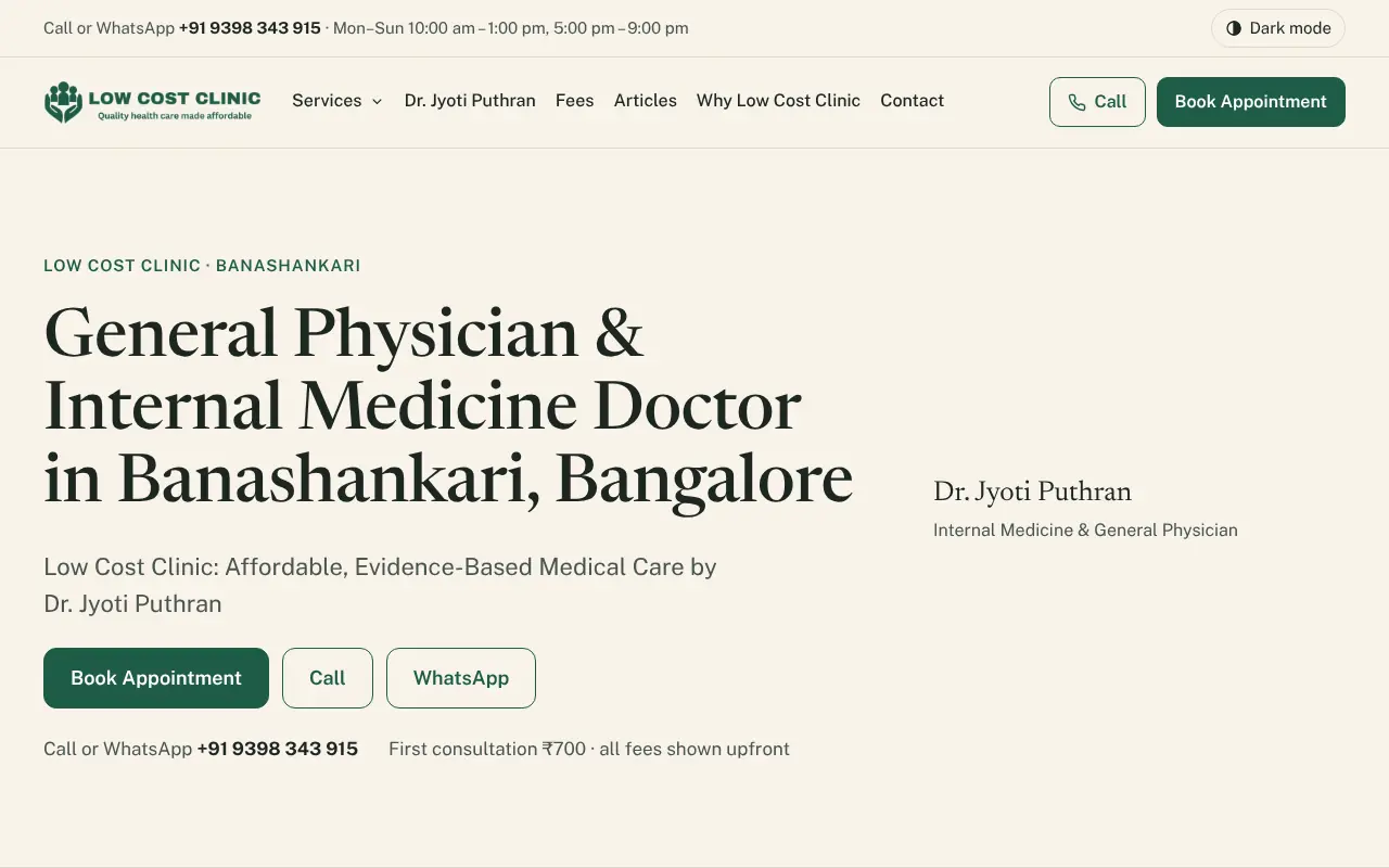 The home page on the preview site: a strip with the phone number and hours, the clinic logo and menu (Services, Dr. Jyoti Puthran, Fees, Articles, Why Low Cost Clinic, Contact), Call and Book Appointment buttons, and the headline General Physician and Internal Medicine Doctor in Banashankari, Bangalore, with Book, Call and WhatsApp buttons and 'First consultation ₹700, all fees shown upfront'